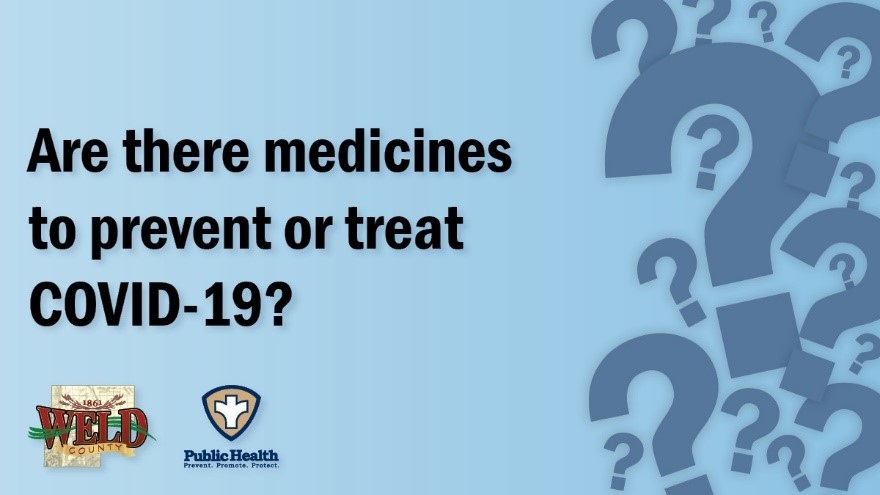 Are there medicines to prevent or treat COVID-19?