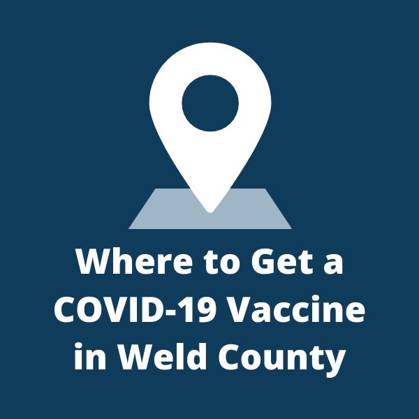 Where to Get a COVID Vaccine in Weld County